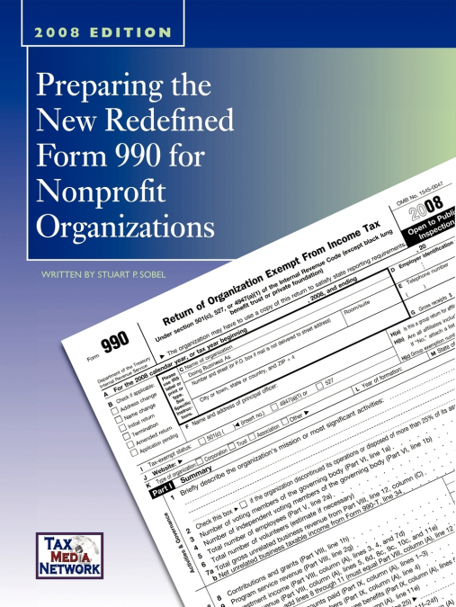 Preparing the New Redefined Form 990 For Nonprofit Organizations