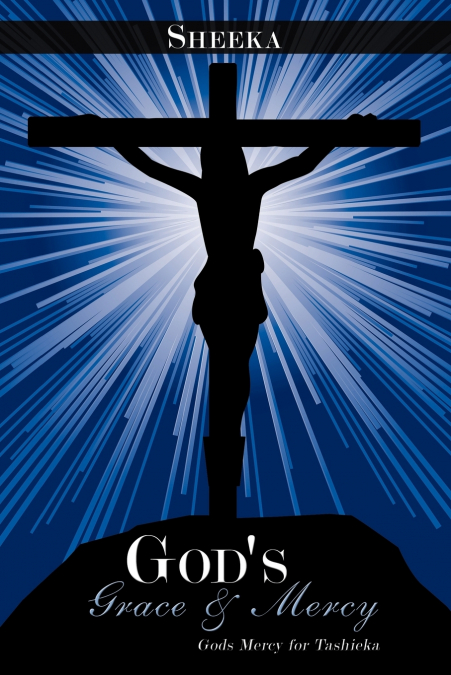 God’s Grace & Mercy