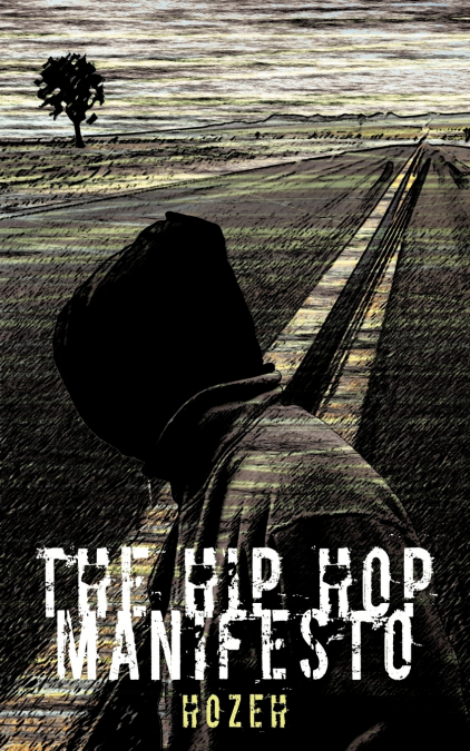 The Hip Hop Manifesto