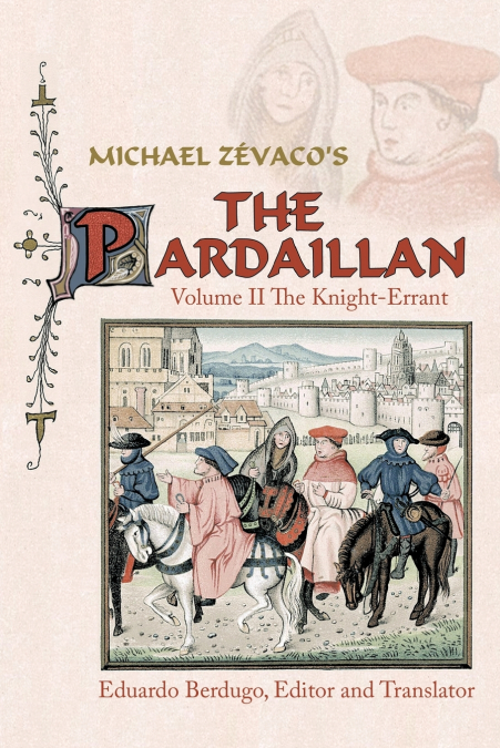 Michael Zevaco’s the Pardaillan