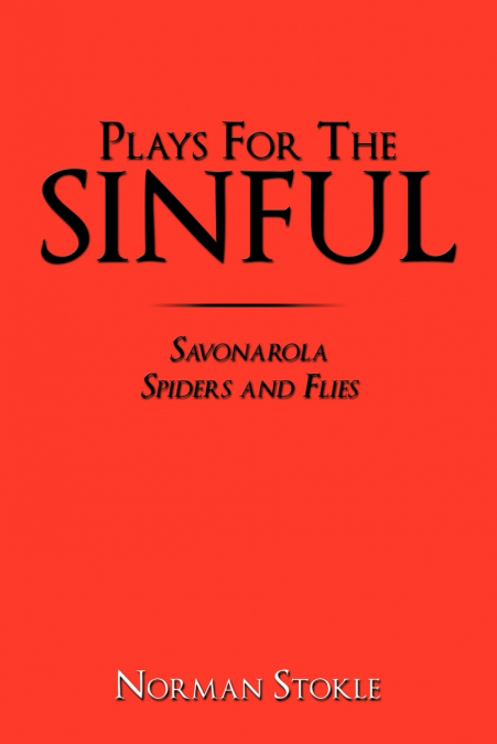 Plays For The Sinful
