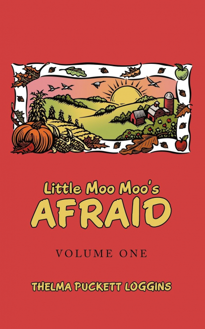 Little Moo Moo’s Afraid