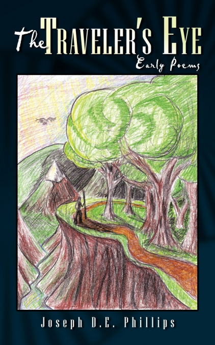 The Traveler’s Eye