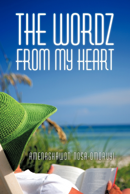 The Wordz from My Heart