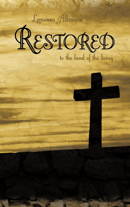 Restored