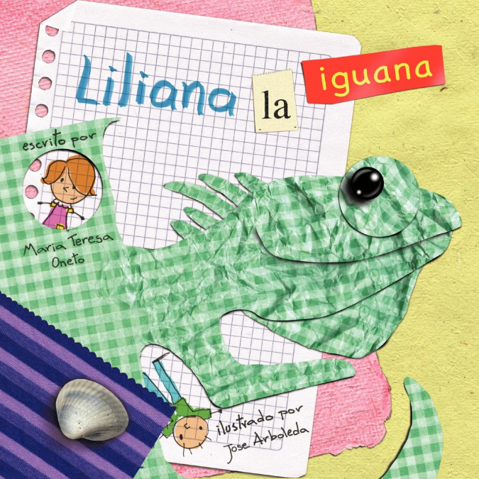 Liliana, la iguana
