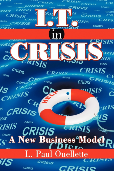 I.T. in Crisis