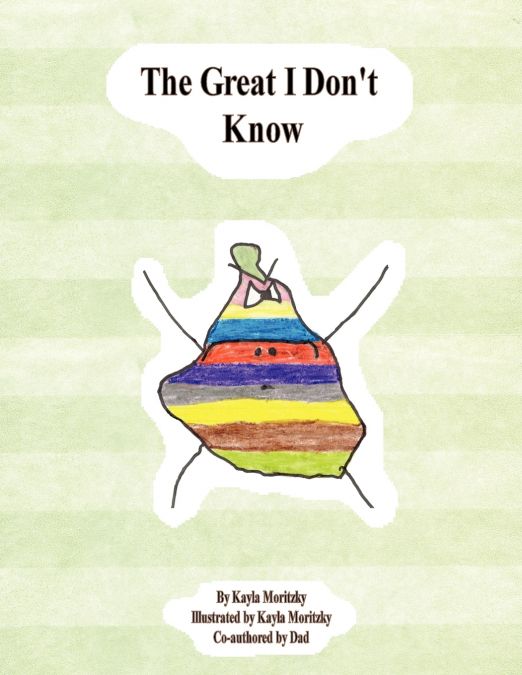 The Great I Don’t Know