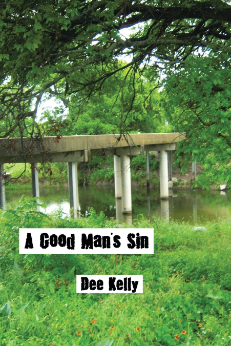 A Good Man’s Sin