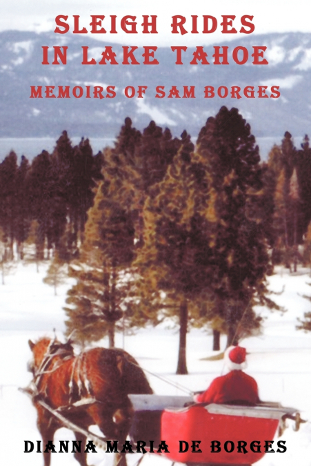 Sleigh Rides in Lake Tahoe