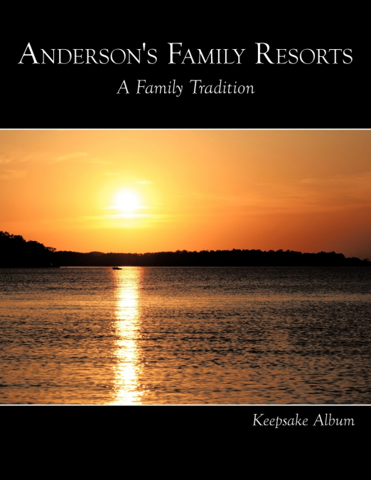Anderson’s Family Resorts