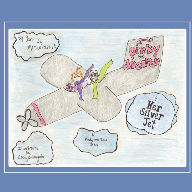 Pinky the Dreamer and Her Silver Jet