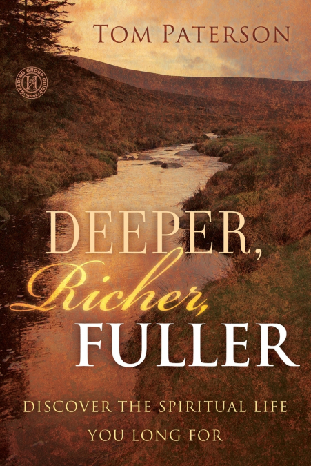 Deeper, Richer, Fuller