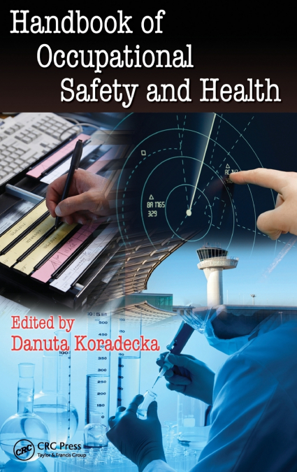 Handbook of Occupational Safety and Health