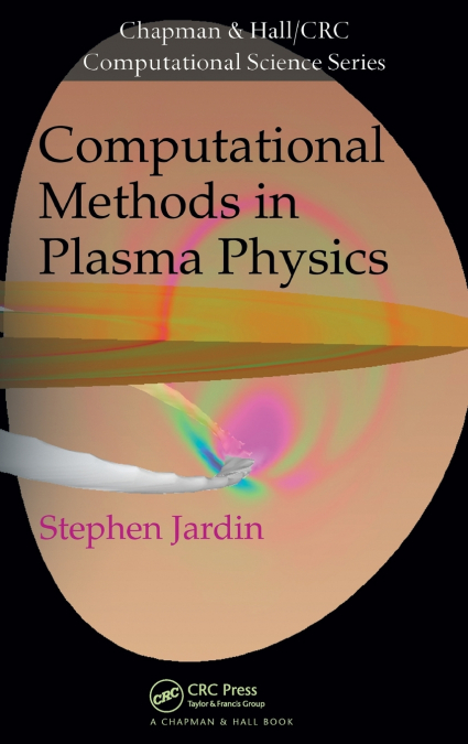 Computational Methods in Plasma Physics