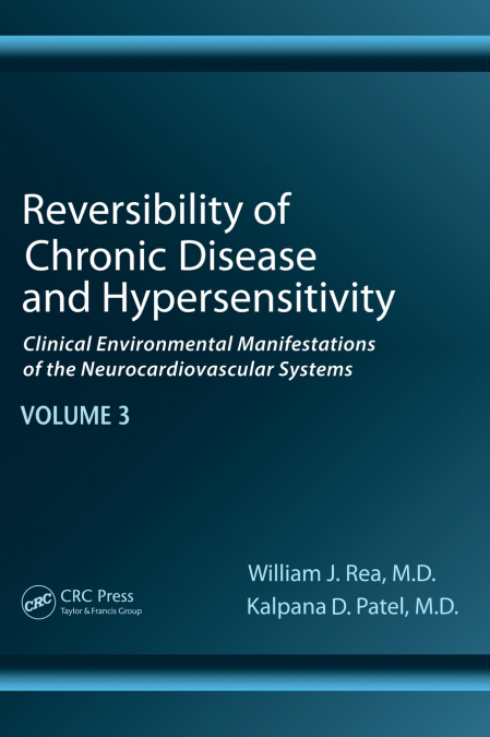 Reversibility of Chronic Disease and Hypersensitivity, Volume 3