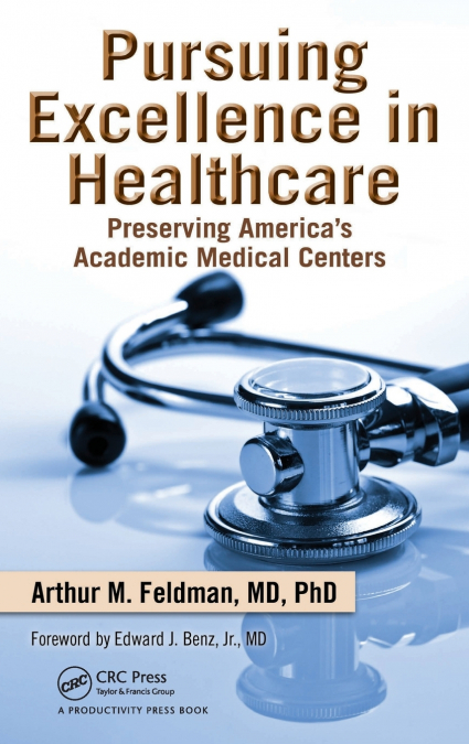 Pursuing Excellence in Healthcare