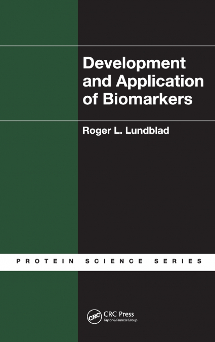 Development and Application of Biomarkers