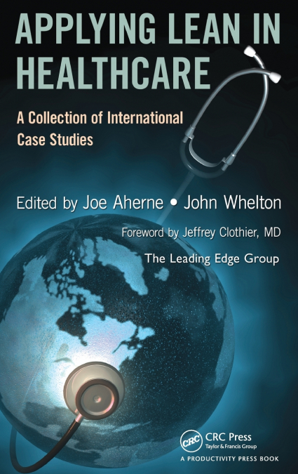 Applying Lean in Healthcare
