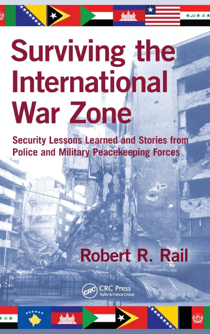 Surviving the International War Zone