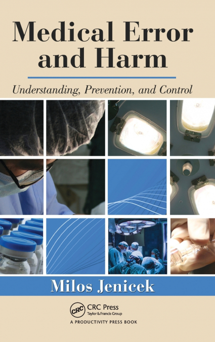 Medical Error and Harm