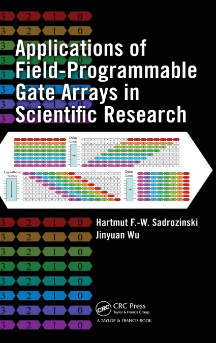 Applications of Field-Programmable Gate Arrays in Scientific Research
