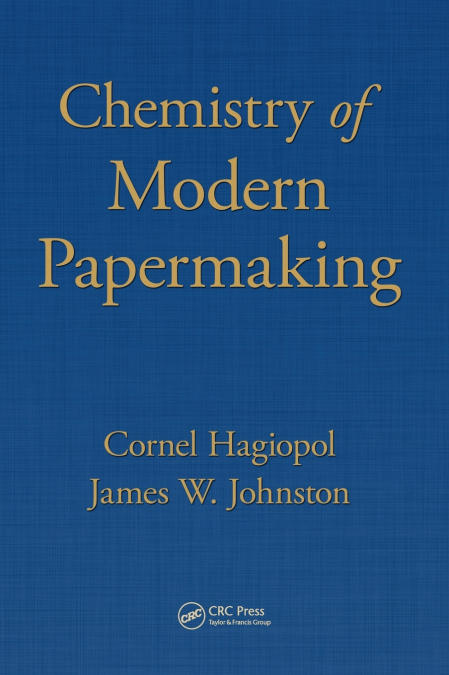 Chemistry of Modern Papermaking