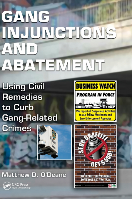 Gang Injunctions and Abatement