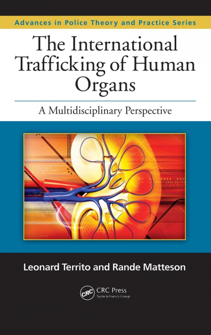 The International Trafficking of Human Organs