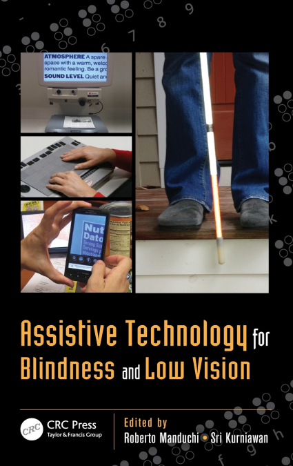 Assistive Technology for Blindness and Low Vision