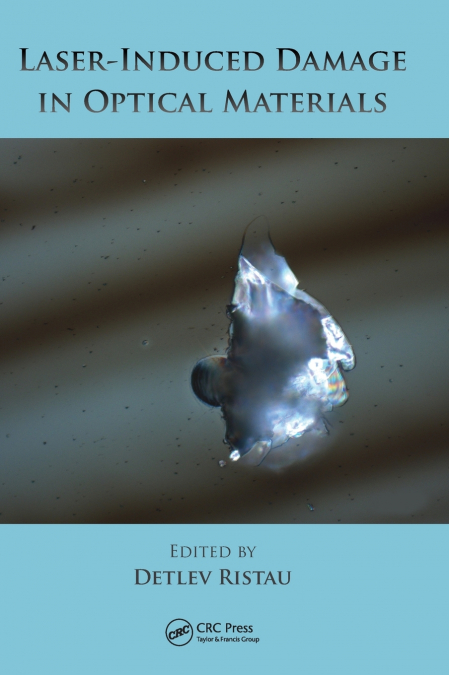 Laser-Induced Damage in Optical Materials