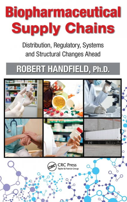 Biopharmaceutical Supply Chains