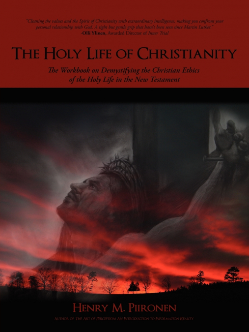 The Holy Life of Christianity