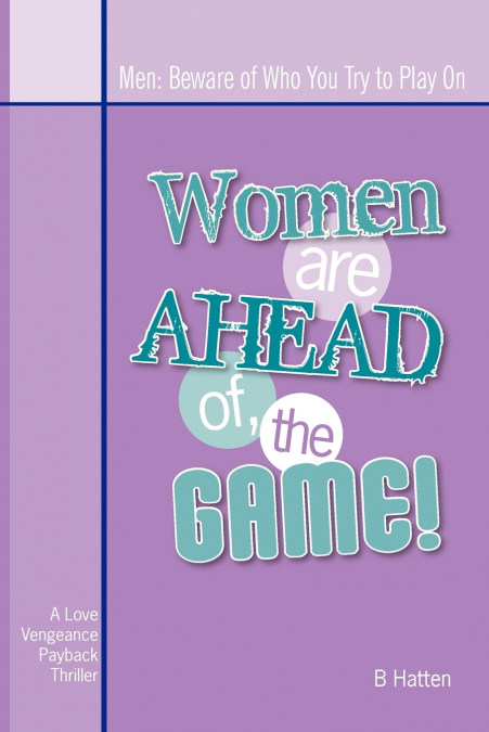Women Are Ahead of the Game