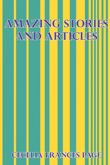 AMAZING STORIES AND ARTICLES