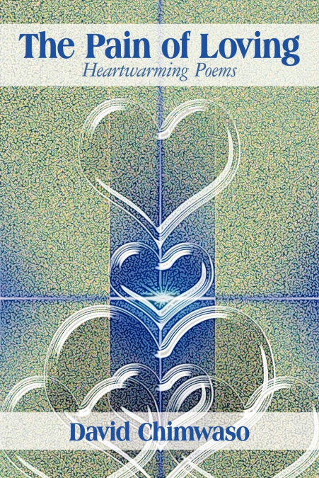 The Pain of Loving