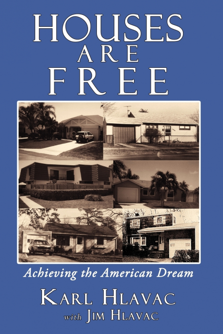 Houses Are Free