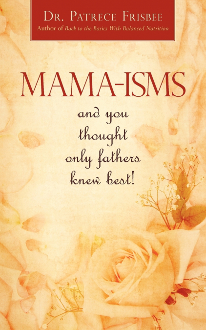 Mama-Isms
