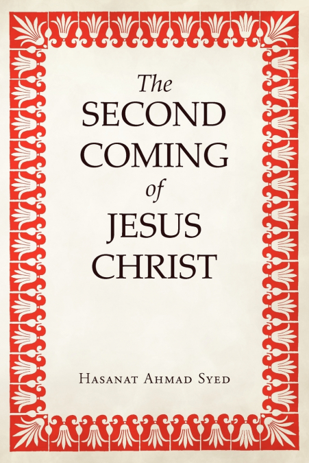 The Second Coming of Jesus Christ