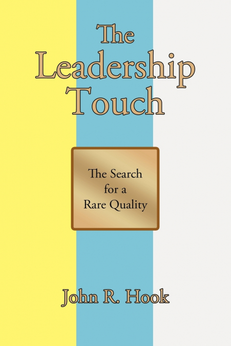 The Leadership Touch