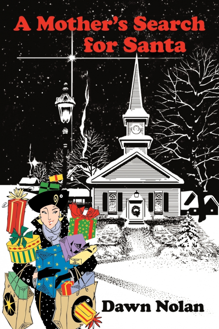 A Mother’s Search for Santa