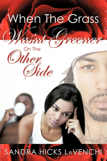 When the Grass Wasn’t Greener on the Other Side