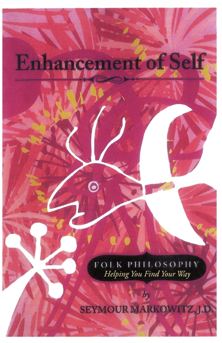 Enhancement of Self