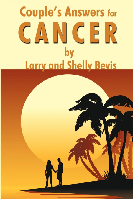 Couple’s Answers for Cancer