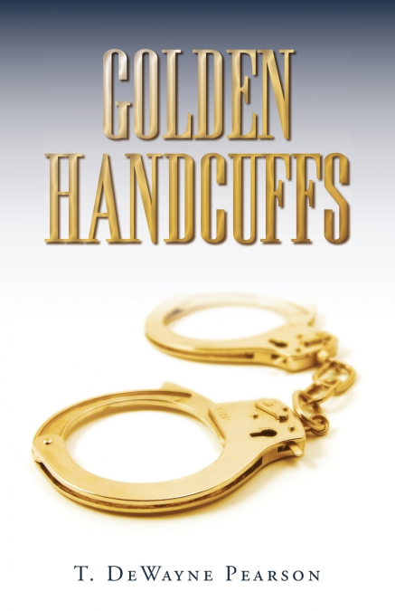 Golden Handcuffs