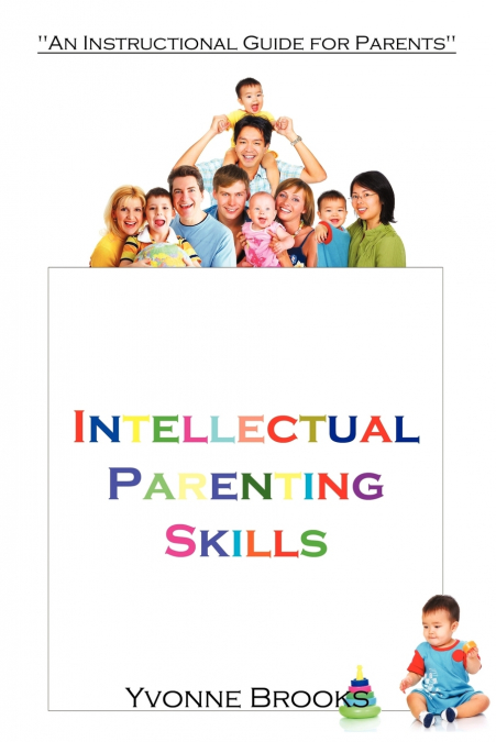 Intellectual Parenting Skills