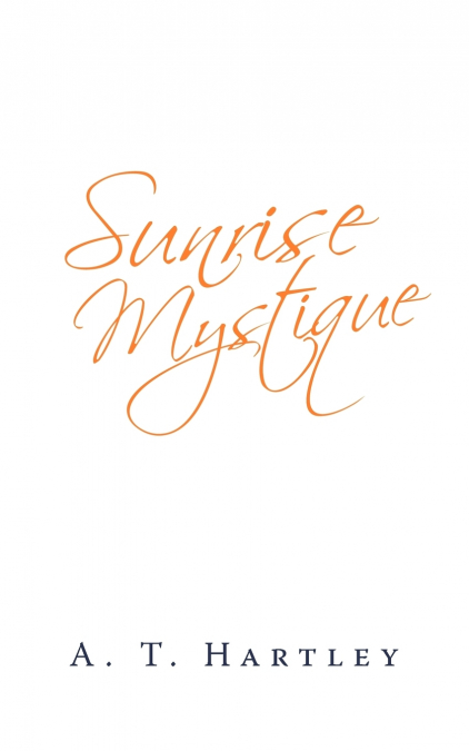 Sunrise Mystique