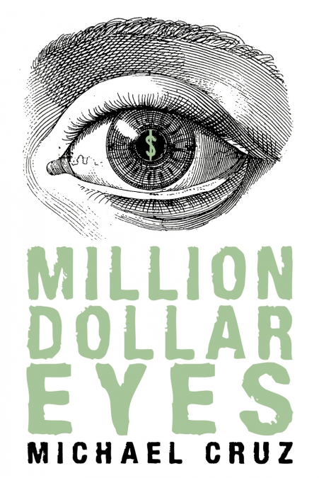 Million Dollar Eyes