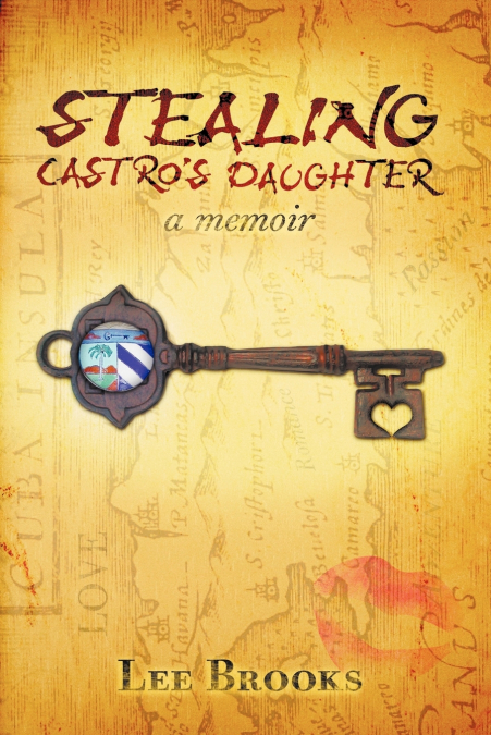 Stealing Castro’s daughter