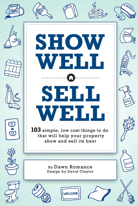 Show Well, Sell Well